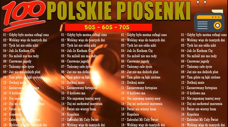 Polskie piosenki 50 60 70  100 Najlepszych Polskich Piosene... - Polskie piosenki 50 60 70  ... Najpopularniejsze Piosenki.jpg
