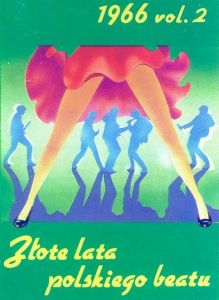 Zlote Lata Polskiego Beatu - 1966 Vol.2 - blog.jpg