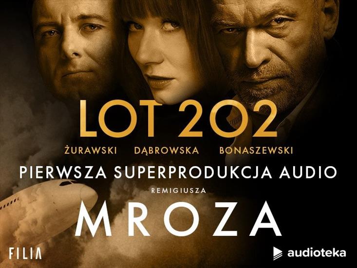 Mróz Remigiusz - Lot 202 - cover.jpg