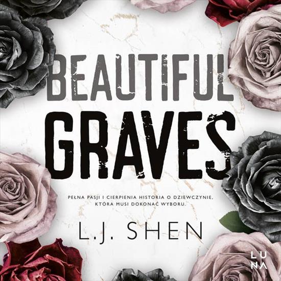 Shen L. J. - Beautiful Graves - 32. Beautiful Graves.jpg