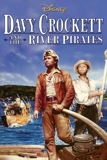 1956.Davy Crockett i rzeczni piraci - Davy Crockett and the River Pirate - obMOXFtwiySiaQhWZZgE3UWsygB.jpg
